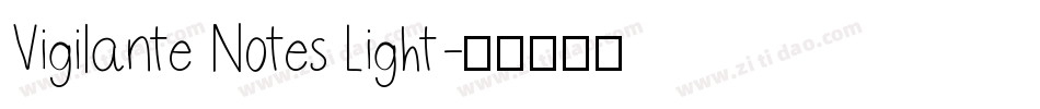 Vigilante Notes Light字体转换